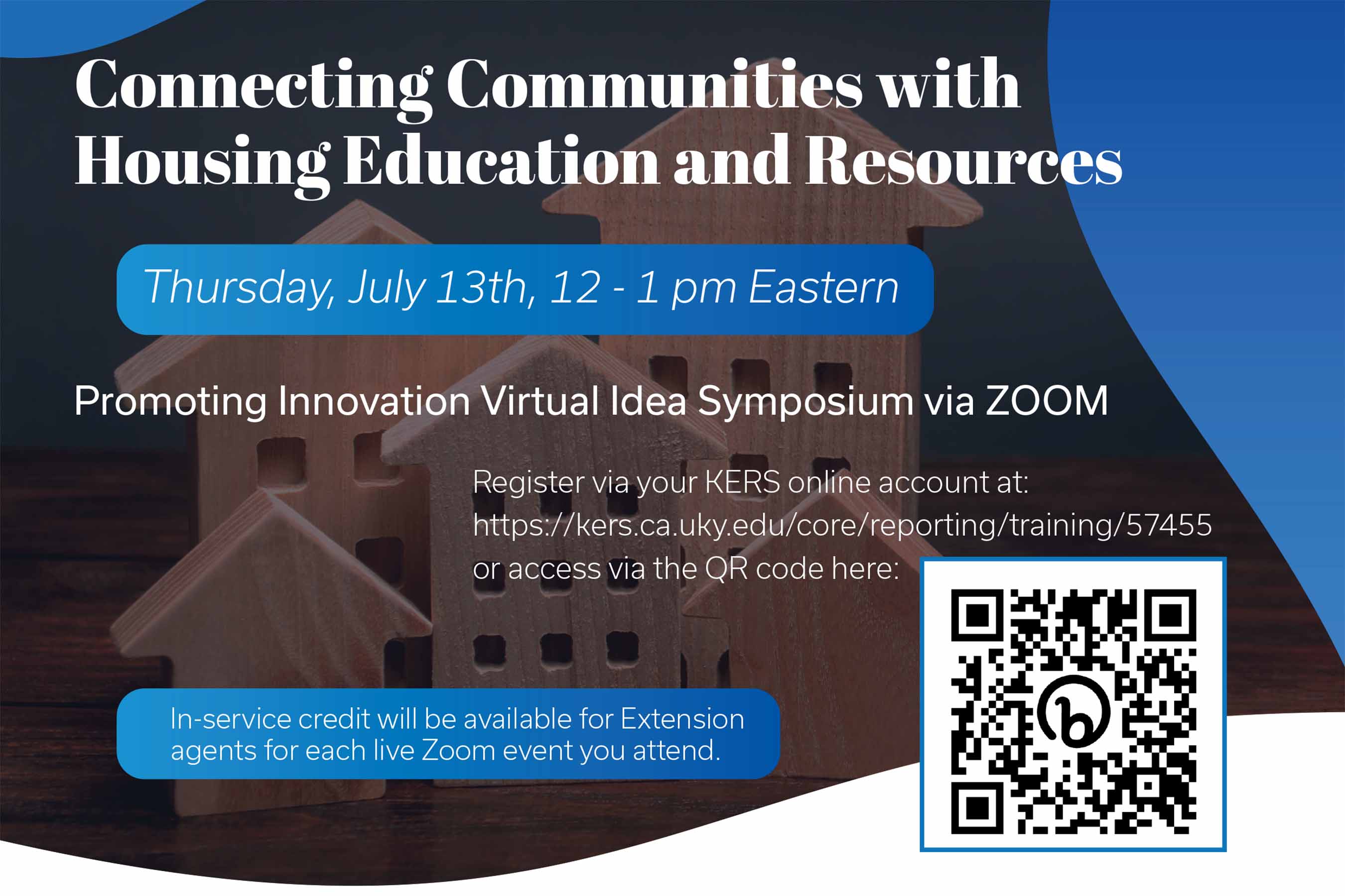 Graphic for Connecting Communities with Housing Education and Resources with dates and QR code for registering